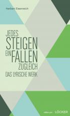 Cover-Bild "Jedes Steigen ein Fallen zugleich"