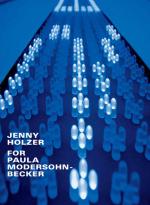Cover-Bild Jenny Holzer: For Paula Modersohn-Becker