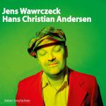 Cover-Bild Jens Wawrczeck - Hans Christian Andersen