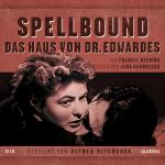 Cover-Bild Jens Wawrczeck - Spellbound (Das Haus des Dr. Edwardes)