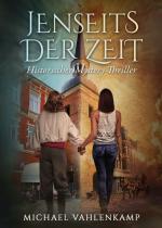 Cover-Bild Jenseits der Zeit - Historischer Mystery-Thriller