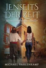 Cover-Bild Jenseits der Zeit - Historischer Mystery-Thriller