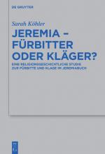 Cover-Bild Jeremia – Fürbitter oder Kläger?