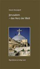 Cover-Bild Jerusalem - das Herz der Welt