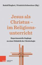 Cover-Bild Jesus als Christus – im Religionsunterricht