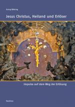 Cover-Bild Jesus Christus, Heiland und Erlöser