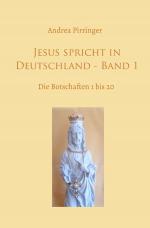 Cover-Bild Jesus spricht in Deutschland / Jesus spricht in Deutschland - Band 1