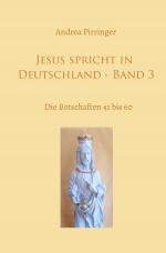 Cover-Bild Jesus spricht in Deutschland / Jesus spricht in Deutschland - Band 3