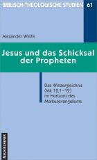 Cover-Bild Jesus und das Schicksal der Propheten