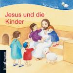 Cover-Bild Jesus und die Kinder