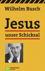 Cover-Bild Jesus unser Schicksal