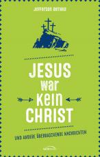 Cover-Bild Jesus war kein Christ