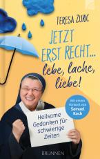 Cover-Bild Jetzt erst recht ... lebe, lache, liebe!