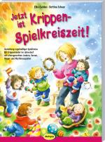 Cover-Bild Jetzt ist Krippen-Spielkreiszeit!