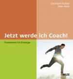 Cover-Bild Jetzt werde ich Coach!