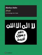 Cover-Bild Jihad - Eine Ideologie des Todes