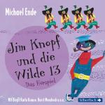 Cover-Bild Jim Knopf - Hörspiele: Jim Knopf und die Wilde 13 - Das Hörspiel