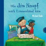 Cover-Bild Jim Knopf: Wie Jim Knopf nach Lummerland kam