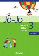 Cover-Bild Jo-Jo Mensch - Natur - Kultur - Grundschule Baden-Württemberg - Ausgabe 2004 / Band 3 - Arbeitsheft