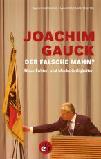 Cover-Bild Joachim Gauck. Der falsche Mann?