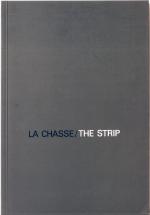 Cover-Bild Jochen Gerz: La Chasse/ The Strip. Installation, 1986