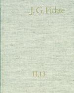 Cover-Bild Johann Gottlieb Fichte: Gesamtausgabe / Reihe II: Nachgelassene Schriften. Band 13: Nachgelassene Schriften 1812