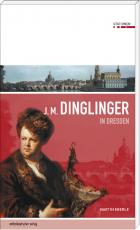 Cover-Bild Johann Melchior Dinglinger in Dresden