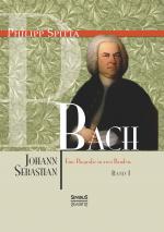 Cover-Bild Johann Sebastian Bach Eine Biografie in zwei Bänden. Band 1