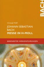 Cover-Bild Johann Sebastian Bach. Messe in h-Moll BWV 232