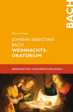 Cover-Bild Johann Sebastian Bach. Weihnachtsoratorium