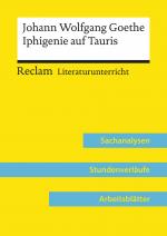 Cover-Bild Johann Wolfgang Goethe: Iphigenie auf Tauris (Lehrerband) | Mit Downloadpaket (Unterrichtsmaterialien)