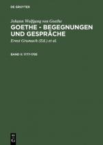 Cover-Bild Johann Wolfgang von Goethe: Goethe - Begegnungen und Gespräche / 1777-1785