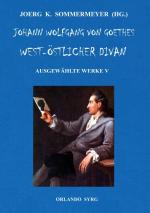 Cover-Bild Johann Wolfgang von Goethes West-östlicher Divan, Hermann und Dorothea