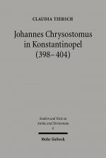 Cover-Bild Johannes Chrysostomus in Konstantinopel (398-404)