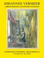 Cover-Bild Johannes Vermeer: Brieflesende am offenen Fenster