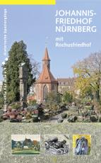 Cover-Bild Johannisfriedhof Nürnberg (mit Rochusfriedhof)