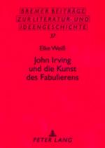 Cover-Bild John Irving und die Kunst des Fabulierens