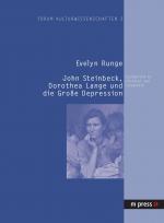 Cover-Bild John Steinbeck, Dorothea Lange und die Grosse Depression