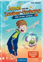 Cover-Bild Jonas und der Zauber-Umhang – Hilfe, Bruder verhext! (Jonas und der Zauber-Umhang 1)