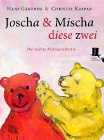 Cover-Bild Joscha und Mischa, diese zwei