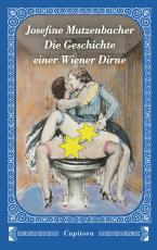Cover-Bild Josefine Mutzenbacher - Die Geschichte einer Wiener Dirne