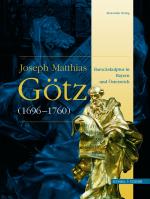 Cover-Bild Joseph Matthias Götz (1696–1760)