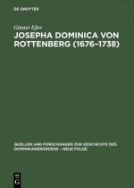 Cover-Bild Josepha Dominica von Rottenberg (1676–1738)