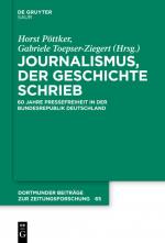 Cover-Bild Journalismus, der Geschichte schrieb