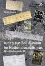 Cover-Bild Juden aus Zell a. Main im Nationalsozialismus