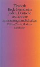 Cover-Bild Juden, Deutsche und andere Erinnerungslandschaften