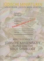 Cover-Bild Jüdische Kassenärzte rund um die Neue Synagoge