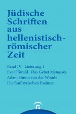 Cover-Bild Jüdische Schriften aus hellenistisch-römischer Zeit, Bd 4: Poetische Schriften / Das Gebet Manasses. Die fünf syrischen Psalmen