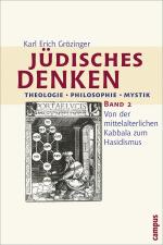 Cover-Bild Jüdisches Denken. Theologie - Philosophie - Mystik