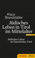 Cover-Bild Jüdisches Leben in Tirol im Mittelalter